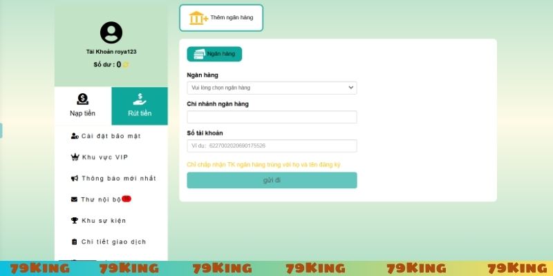 Các bước rút tiền 79King đơn giản