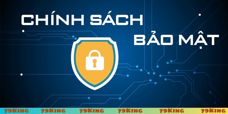 Tầm quan trọng của chính sách bảo mật
